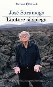 Ebook L'autore si spiega di José Saramago edito da Feltrinelli Editore