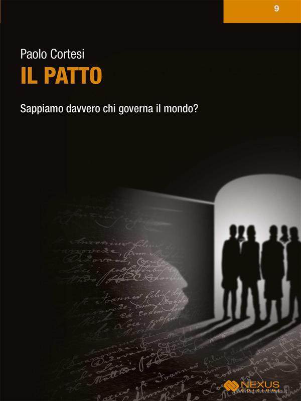 Ebook Il Patto di Paolo Cortesi edito da Nexus Edizioni