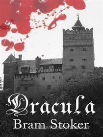 Ebook Dracula di Bram Stoker edito da Caramna Corporation