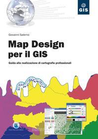 Ebook Map Design per il GIS di Giovanni Salerno edito da Dario Flaccovio Editore