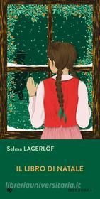 Ebook Il libro di Natale di Lagerlöf Selma edito da Iperborea