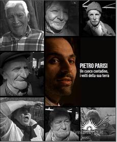 Ebook Pietro Parisi, un cuoco contadino di Pietro Parisi edito da Marotta e Cafiero