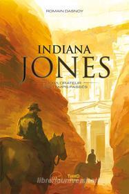 Ebook Indiana Jones di Romain Dasnoy edito da Third Editions