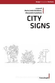 Ebook City Signs di AA. VV. edito da Franco Angeli Edizioni