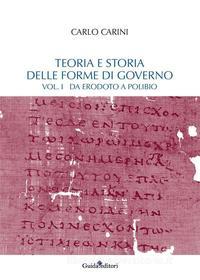 Ebook Teoria e storia delle forme di governo di Carini Carlo edito da Guida Editori