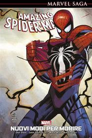 Ebook Marvel Saga: Amazing Spider-Man 4 di Dan Slott, John Romita Jr., Mark Waid, Adi Granov edito da Panini Marvel Italia