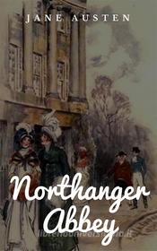 Ebook Northanger Abbey di Jane Austen edito da Paperless