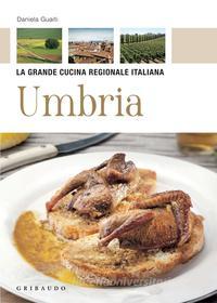 Ebook UMBRIA di Daniela Guaiti edito da Edizioni Gribaudo