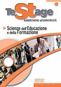 Ebook Testage - Ammissione all'Università: Scienze dell'Educazione e della Formazione di Redazioni Edizioni Simone edito da Edizioni Simone