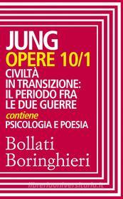 Ebook Opere vol. 10/1 di Carl Gustav Jung edito da Bollati Boringhieri