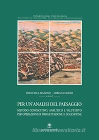 Ebook Per un’analisi del paesaggio di Francesca Mazzino, Adriana Ghersi edito da Gangemi Editore