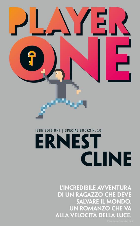 Ebook Player One di Ernest Cline edito da ISBN
