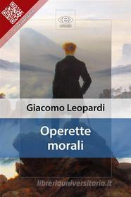 Ebook Operette morali di Giacomo Leopardi edito da E-text