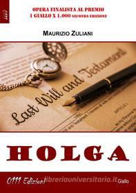 Ebook Holga di Maurizio Zuliani edito da ZeroUnoUndici