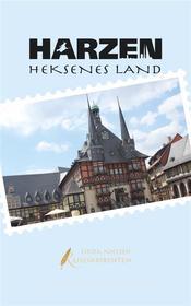 Ebook Harzen - Heksenes Land di Linda Nielsen edito da Books on Demand