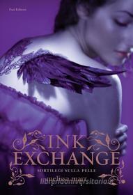 Ebook Ink Exchange di Melissa Marr edito da Fazi Editore