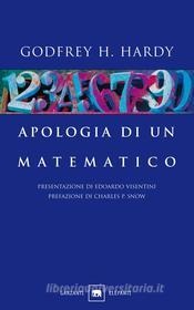 Ebook Apologia di un matematico di Godfrey Hardy edito da Garzanti