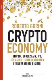 Ebook Crypto economy di Roberto Gorini edito da ROI Edizioni