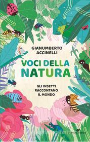 Ebook Voci della natura di Accinelli Gianumberto edito da Piemme