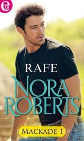 Ebook Rafe (eLit) di Nora Roberts edito da HarperCollins Italia