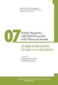 Ebook Settimo Rapporto sulla Dottrina Sociale nel Mondo di AA.VV. edito da Edizioni Cantagalli
