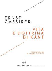 Ebook Vita e dottrina di Kant di Ernst Cassirer edito da Castelvecchi