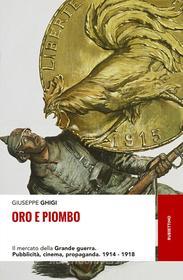 Ebook Oro e piombo di Giuseppe Ghigi edito da Rubbettino Editore