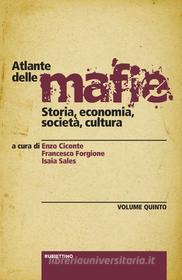 Ebook Atlante delle mafie (vol. V) di AA.VV. edito da Rubbettino Editore