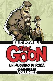 Ebook The Goon Omnibus - Volume 3 di Eric Powell edito da Panini Spa - Socio Unico