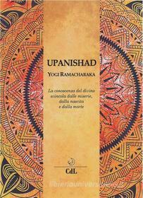 Ebook Upanishad di Yogi Ramacharaka edito da Edizioni Cerchio della Luna