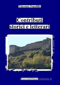 Ebook Contributi storici e letterari di Vincenzo Napolillo edito da Nuova Santelli Edizioni