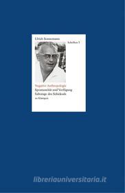 Ebook Negative Anthropologie. Schriften 3 di Ulrich Sonnemann edito da zu Klampen Verlag