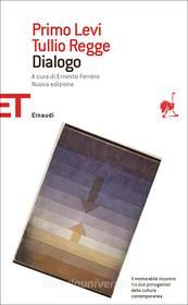 Ebook Dialogo di Regge Tullio, Levi Primo edito da Einaudi
