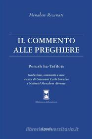Ebook Il commento alle preghiere di Giovanni Carlo Sonnino, Nahmiel Ahronee edito da Il Prato
