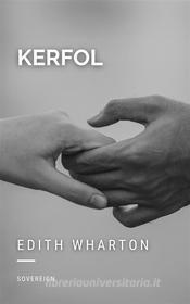 Ebook Kerfol di Edith Wharton edito da Interactive Media