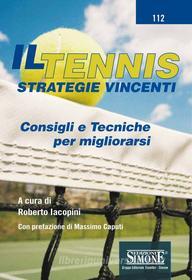 Ebook Il Tennis - Strategie vincenti edito da Sigma Libri