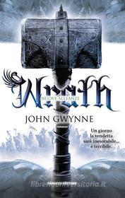 Ebook Wrath. Nuove alleanze di John Gwynne edito da Fanucci Editore