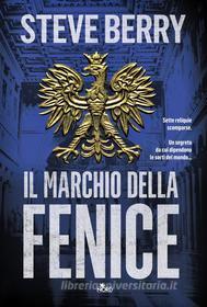 Ebook Il marchio della fenice di Steve Berry edito da Casa Editrice Nord