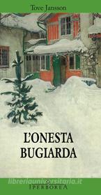 Ebook L'onesta bugiarda di Jansson Tove edito da Iperborea