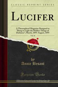 Ebook Lucifer di Annie Besant, G. R. S. Mead edito da Forgotten Books