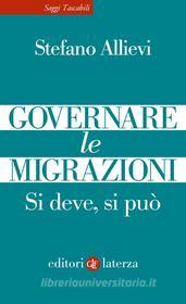 Ebook Governare le migrazioni di Stefano Allievi edito da Editori Laterza