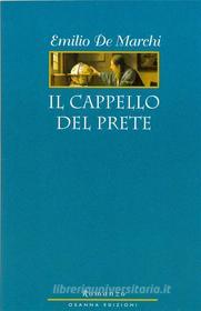 Ebook Il Cappello del prete di Emilio De Marchi edito da Osanna Edizioni