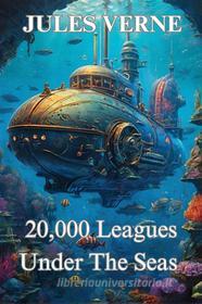 Libro Ebook 20,000 leagues under the seas(Illustrated) di JULES VERNE di Micheal Smith