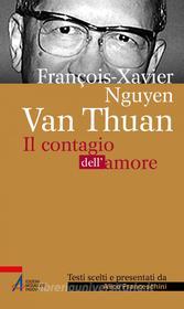 Ebook François Xavier Nguyên Van Thuân di Alice Franceschini edito da Edizioni Messaggero Padova