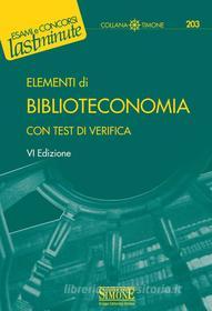 Ebook Elementi di Biblioteconomia di Redazioni Edizioni Simone edito da Edizioni Simone