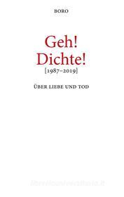 Ebook Geh! Dichte! di Boro Petric edito da Books on Demand