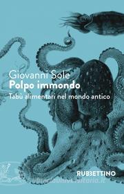 Ebook Polpo immondo di Giovanni Sole edito da Rubbettino Editore