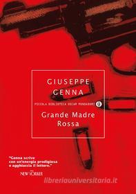 Ebook Grande madre rossa di Genna Giuseppe edito da Mondadori