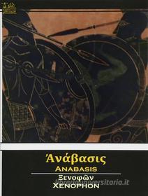 Ebook Anabasis Volume 2 (of 2) di Xenophon edito da Lighthouse Books for Translation and Publishing
