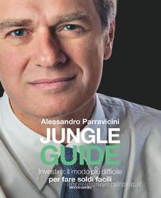 Ebook Jungle Guide di Parravicini Alessandro edito da Mondadori Libri Trade Electa